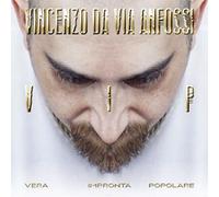 Vincenzo Da Via Anfossi - V.I.P. - Vraie Impronta Populaire