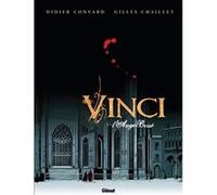 Vinci - Tome 01 Didier Convard (Auteur), Gilles Chaillet (Dessinateur)