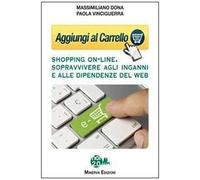 Vinciguerra, P: Aggiungi Al Carrello. Shopping On-Line. Sopr