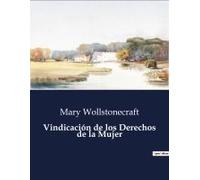 Vindicación De Los Derechos De La Mujer