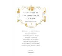 Vindicacion De Los Derechos De La Mujer - [Livre en VO] Wollstronecraft, Mary (Auteur)