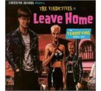Vindictives - Leave Home