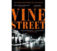 Vine Street – Sélection SUNDAY TIMES des meilleurs romans policiers de l'année – Headline