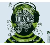Vines,the - Don't Listen to The Radio [Import]