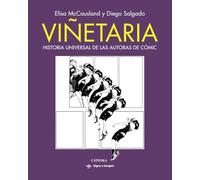 Viñetaria: Historia universal de las autoras de cómic