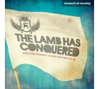 Vineyard UK Worship - The Lamb Has Conquered - Mercy Vineyard