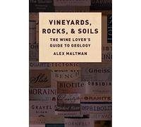 Vignes, roches et sols – Guide de géologie pour les amateurs de vin
