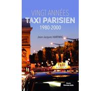 Vingt années taxi parisien 1980-2000