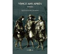 Vingt ans après - Tome 1: - Edition illustrée par 69 gravures