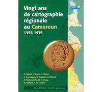 Vingt Ans De Cartographie Régionale Au Cameroun (1955-1975)