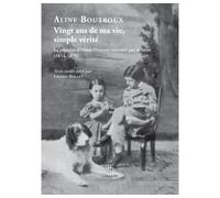Vingt ans de ma vie, simple vérité Jeunesse d'Henri Poincaré racontée par sa soeur (1854-1878) - Aline Boutroux - Hermann - broché - Biographie