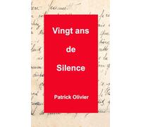 Vingt ans de Silence
