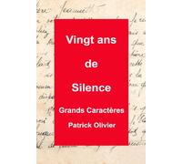 Vingt Ans de Silence