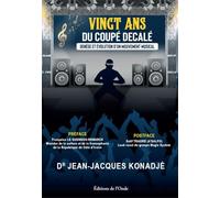 VINGT ANS DU COUPÉ DÉCALÉ