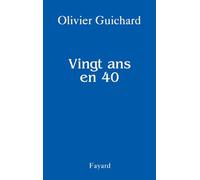 Vingt ans en 40