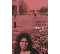 Vingt ans et après/Letzlove l'anagramme d'une rencontre Suivi de Letzlove, l'anagramme d'une rencontre - Thierry Voeltzel - Verticales - broché - Etude