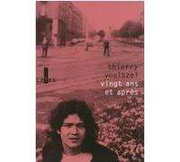 Thierry Voeltzel – Vingt ans et après / Letzlove, l'anagramme d'une rencontre – Broché