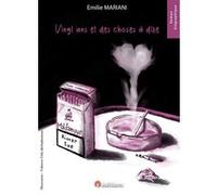 Vingt ans et des choses à dire