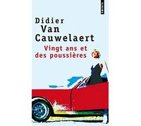 Vingt ans et des poussières