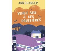 Vingt ans et des poussières - Tome 06 - Ann Granger - 10/18 - Poche - Roman