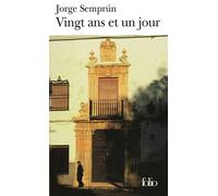 Vingt ans et un jour - Jorge Semprún - Gallimard - Poche - Roman