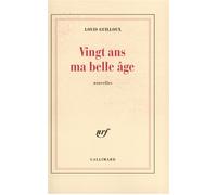 Vingt ans ma belle âge - - Louis Guilloux - Gallimard - Livre