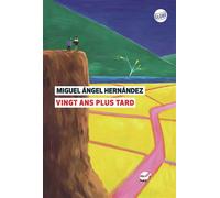Vingt ans plus tard - Miguel Ángel Hernández Navarro - Globe - broché - Roman