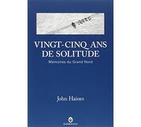 Vingt-cinq ans de solitude