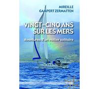 Vingt-cinq ans sur les mers