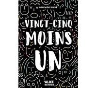 Geneviève Piche – Vingt-cinq moins un – Roman junior – Broché