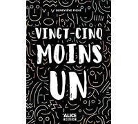 Geneviève Piche – Vingt-cinq moins un – Roman junior – Broché