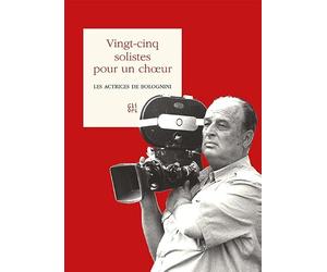 Vingt-cinq solistes pour un choeur. Les actrices de Bolognini