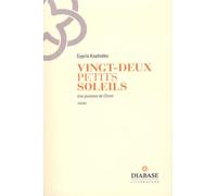 Vingt-deux petits soleils: Une jeunesse de Chiron