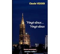 Vingt-deux... Vingt-deux
