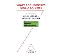 Vingt économistes face à la crise