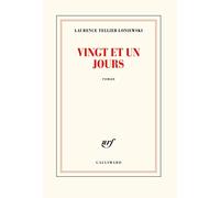 Vingt et un jours – Gallimard
