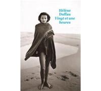 Vingt et une heures Hélène Duffau (Auteur)