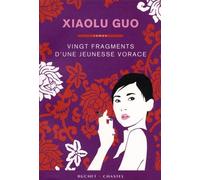 Vingt Fragments D'une Jeunesse Vorace