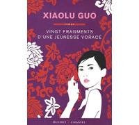 Vingt Fragments D'une Jeunesse Vorace