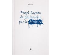 Vingt Leçons de philosophie par le meurtre - Jérôme Delclos - Aethalides - broché - Roman