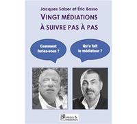 Vingt médiations à suivre pas à pas