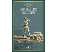 Vingt mille lieues sous les mers: - Edition illustrée par 111 gravures
