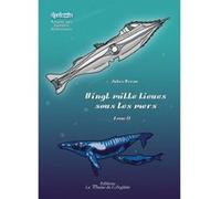Vingt Mille Lieues Sous Les Mers Tome 2