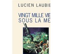 Vingt mille vies sous la mer - - Lucien Laubier - Odile Jacob - Livre