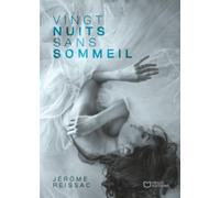 Vingt nuits sans sommeil
