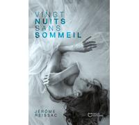 Vingt nuits sans sommeil - Jérôme Reissac - Hello - broché - Roman