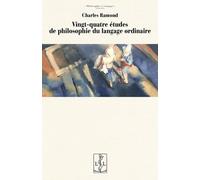 Vingt-quatre études de philosophie du langage ordinaire