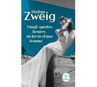 Vingt-quatre heures de la vie d'une femme