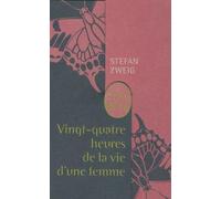 Vingt-quatre heures de la vie d'une femme: Coffret