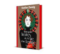 Vingt-quatre heures de la vie d'une femme - collector